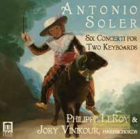 Soler: Six Concerti for Two Keyboards